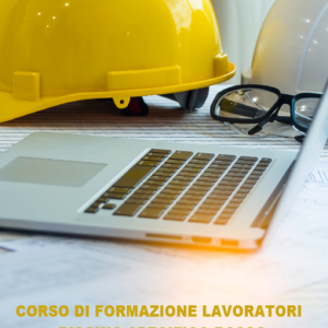 CORSO DI FORMAZIONE LAVORATORI RISCHIO SPECIFICO BASSO